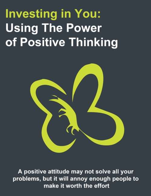 Product picture Investing in You: Using The Power of Positive Thinking